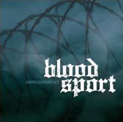Bloodsport (AUS) : Imprisonment